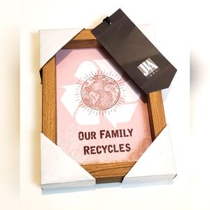 Our Family Recycles Wall Sign